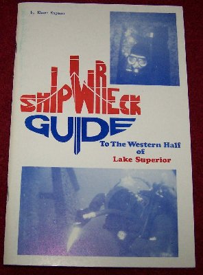 Shipwreck Guide to the West Half of Lake Superior by Elmer Engman3.50.JPG