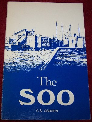 The Soo by C.S. Osborn3.50.JPG