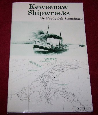 Keweenaw Shipwrecks by Frederick Stonehouse7.50.JPG